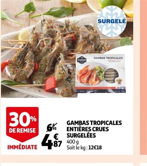 Promo Gambas Tropicales Enti Res Crues Surgel Es Chez Auchan Supermarch