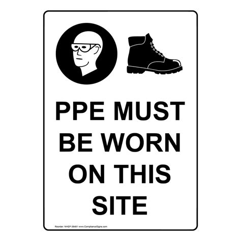 Vertical Sign PPE Eye Ppe Must Be Worn On This Site