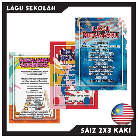 Lagu Negaraku Lagu Sekolahku Sejahtera Bunting Saiz 2x3 Kaki Poster