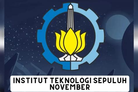 Jurusan Kuliah Termahal Di Institut Teknologi Sepuluh Nopember ITS