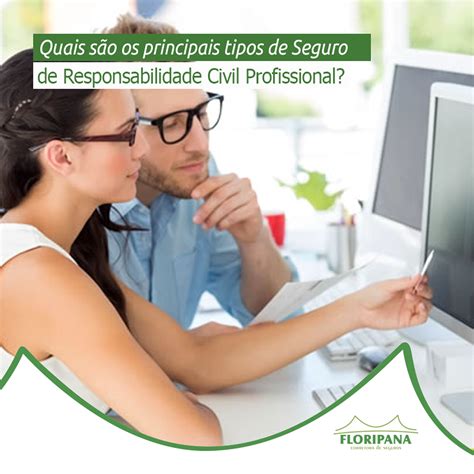 Quais são os principais tipos de Seguro de Responsabilidade Civil