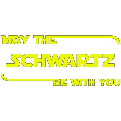 May The Schwartz Be With You Funny Spaceballs 90s Tshirt Shirt