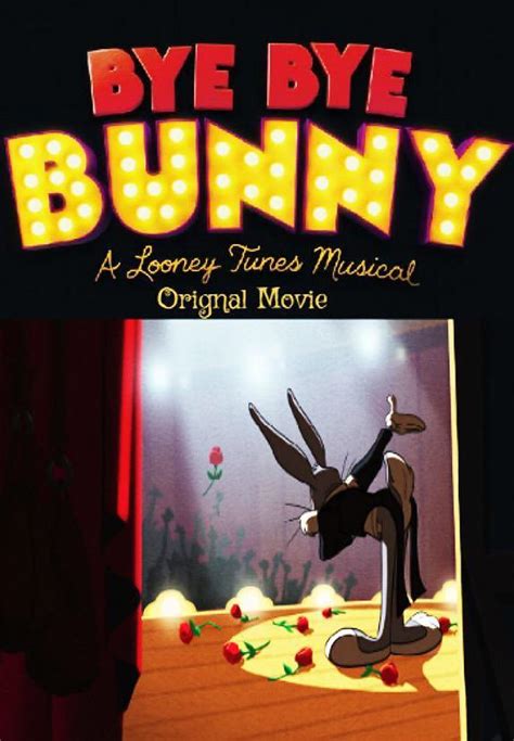 Bye Bye Bunny A Looney Tunes Musical 2024