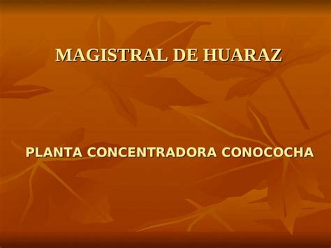 PPT 9 Planta Concentradora Magistral V DOKUMEN TIPS