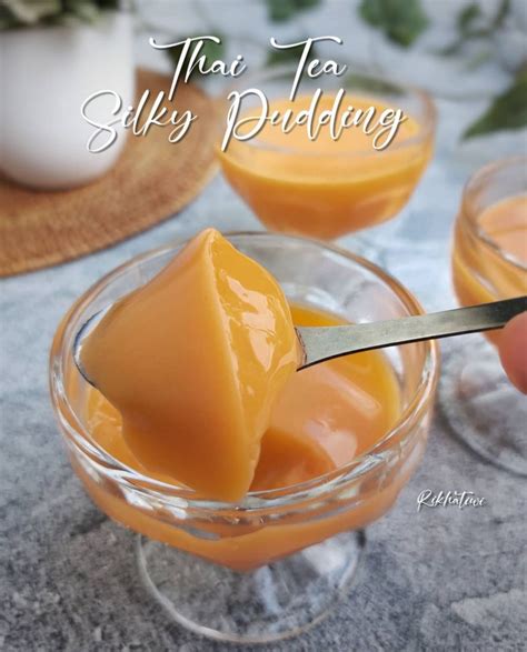 Resep Thai Tea Silky Pudding Yang Lembut Cuma Langkah