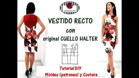 Diy Vestido Recto Con Cuello Halter How To Make A Halter Neck Dress