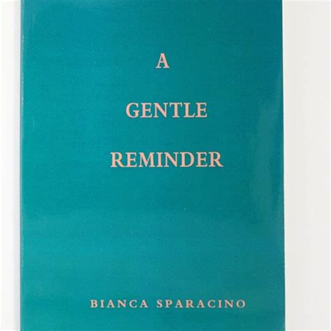 Eng Bianca Sparacino Books Collection A Gentle Reminder The