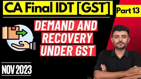 CA CS CMA Final GST Revision Part 13 Demand And Recovery Under GST