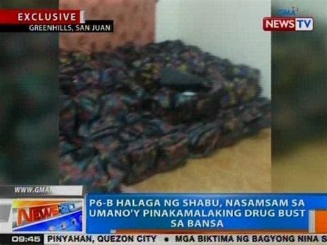 NTG P6B Halaga Ng Shabu Nasamsam Sa Umano Y Pinakamalaking Drug Bust