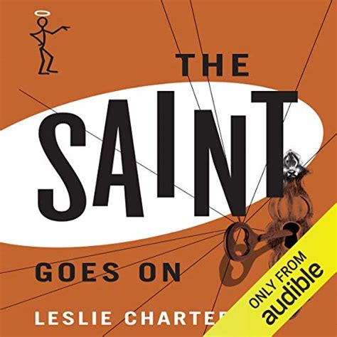 The Saint Goes On The Saint Book 14 Audio Download Leslie Charteris John Telfer Audible