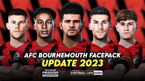 AFC BOURNEMOUTH FACEPACK 2022 23 SIDER AND CPK EFOOTBALL PES 2021