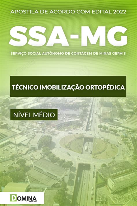 Apostila SSA Contagem MG 2022 Téc Imobilização Ortópedica