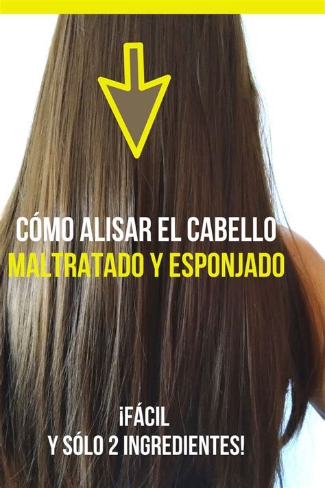 Cómo alisar el cabello maltratado y esponjado con sólo 2 ingredientes