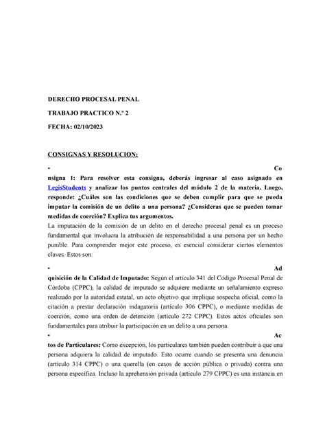 TP2 procesal penal DERECHO PROCESAL PENAL TRABAJO PRACTICO N º 2