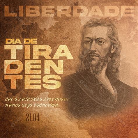 Social Media Dia de Tiradentes Luta Pela Liberdade PSD Editável