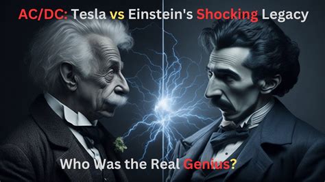 Albert Einstein Vs Nikola Tesla Nikola Tesla Vs Albert Einstein