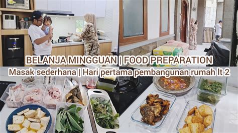 Belanja Mingguan Hemat Ibu Rumah Tangga Beres Beres Belanjaan Food