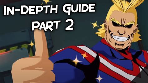 My Hero Academia The Strongest Hero Complete In Depth Guide Game