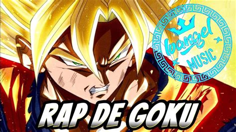 RAP DE GOKU IVANGEL MUSIC DRAGON BALL 2016 YouTube