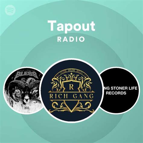 Tapout Radio Playlist By Spotify Spotify