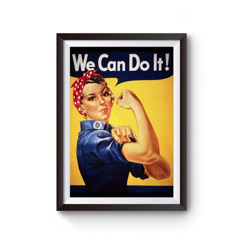 We Can Do It! Poster