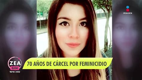 Dan 70 Años De Cárcel Al Feminicida De Ingrid Escamilla Youtube