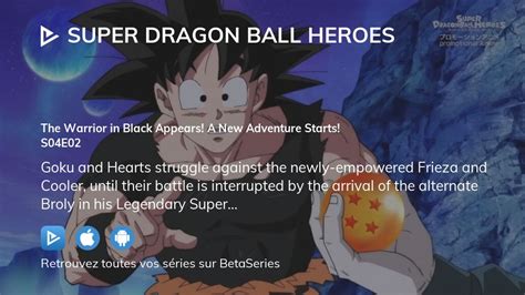 Regarder Super Dragon Ball Heroes Saison Pisode Streaming Complet