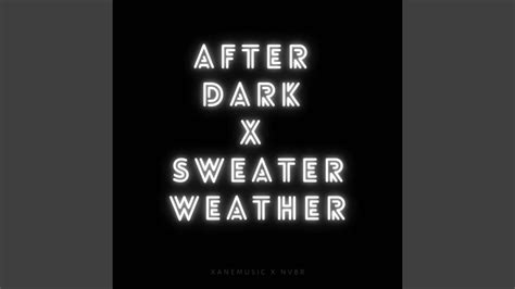 After Dark x Sweater Weather (8D Audio) (TikTok Remix) - YouTube Music