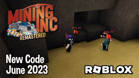 Roblox Mining Inc Remastered New Code June Youtube