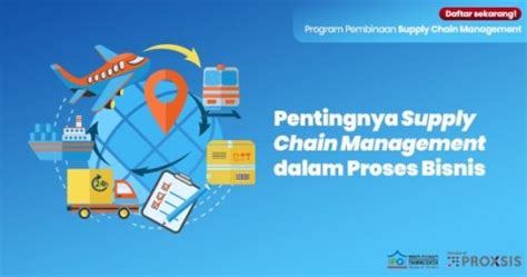 Pentingnya Supply Chain Management Dalam Proses Bisnis