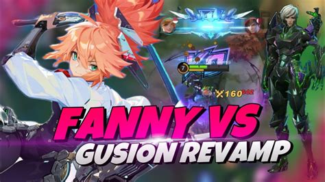 Fanny Vs Gusion Revamp How To Make Gusion User Cry In Bronze