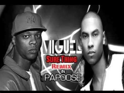 Miguel Ft Papoose Sure Thing Remix OFFICAL YouTube