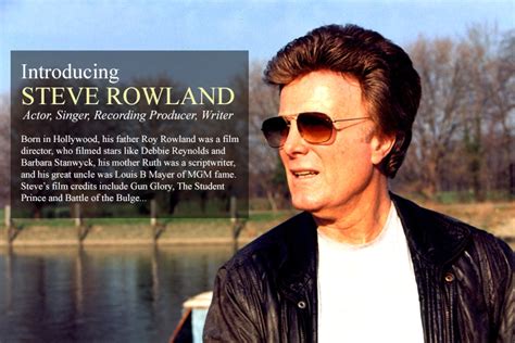 Steve Rowland Official Site Site Officiel