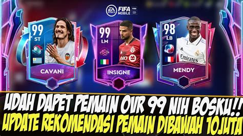 Wajib Tau Update Rekomendasi Pemain Dibawah Jt Fifa Mobile