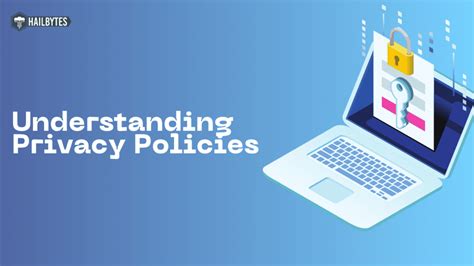 Understanding Privacy Policies What They Are And Why They Matter