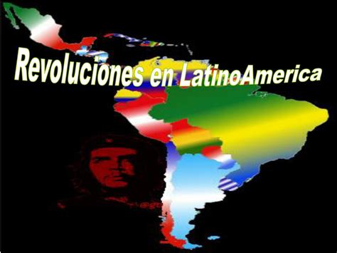 PPT Revoluciones En LatinoAmerica PowerPoint Presentation Free