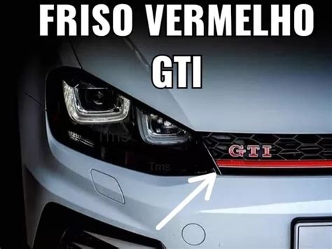 Friso Aplique Vermelho Gti Golf Tsi Mk7 Parcelamento Sem Juros