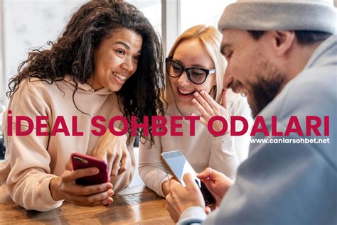 Ideal Sohbet Odalar Ideal Sohbet Sitesi Ideal Mobil Chat Siteleri