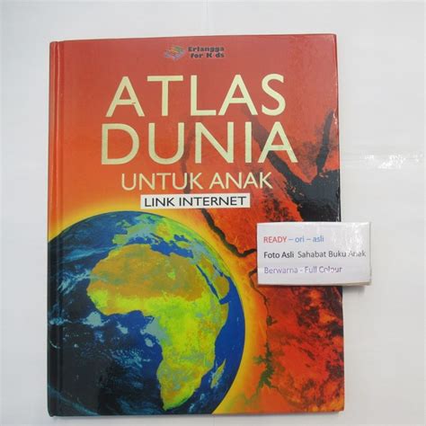 Jual Buku Atlas Dunia Untuk Anak Hardcover 60 Lembar Peta Dengan Fakta