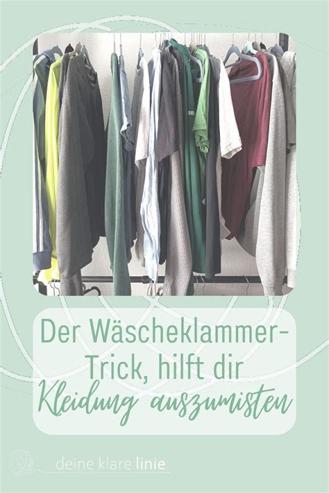 Der Trick Zum Kleidung Aussortieren Kleiderschrank Ausmisten