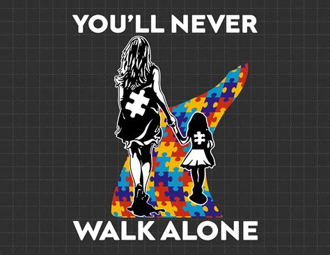 You Ll Never Walk Alone Svg Puzzle Piece Svg Autism Etsy