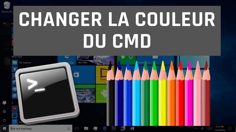 Changer La Couleur De L Invite De Commandes Cmd Dans Windows Youtube