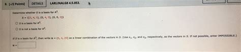 Solved 6 [ 12 Points] Details Larlinalg8 4 5 053 Determine