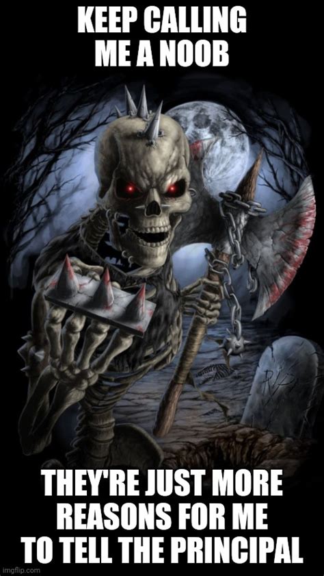 Badass Skeleton With Axe Imgflip