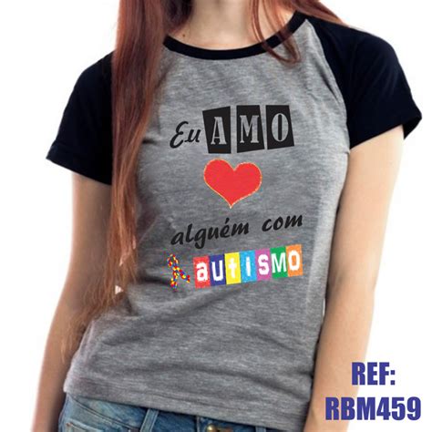 Camiseta Raglan Baby Look Eu Amo Alguém Autismo Mescla Elo7