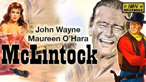 McLintock 1963 Full Movie John Wayne Maureen O Hara Western