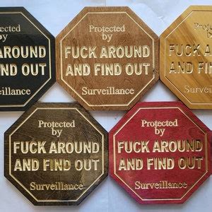 Security Sign Fuck Around And Find Out Sign Etsy