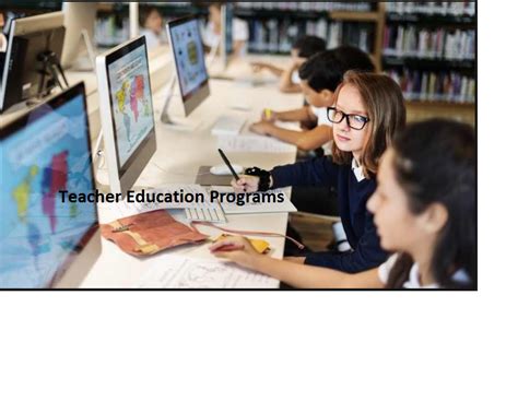 Teacher Education Programs - college Education