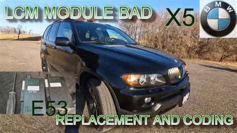 Lcm Module Replacing And Coding On Bmw X5 E53 N62 Youtube