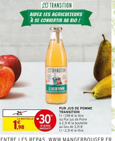 Promo Pur jus de pomme transition chez Intermarché Hyper